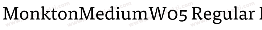 MonktonMediumW05 Regular Regular字体转换